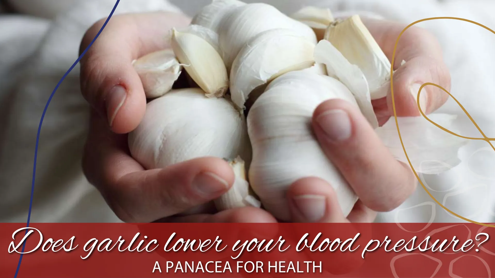 Can garlic deals lower blood pressure