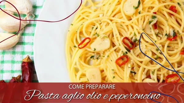 come-prepararepasta-aglio-olio-e-peperoncino