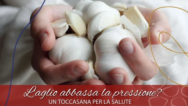 l-aglio-abbassa-la-pressione-un-toccasana-per-la-salute